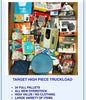 Target High piece Truckload